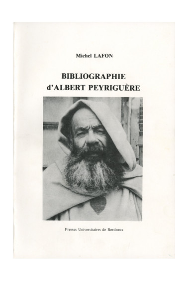 LAFON (Michel)
Bibliographie d'Albert Peyriguère